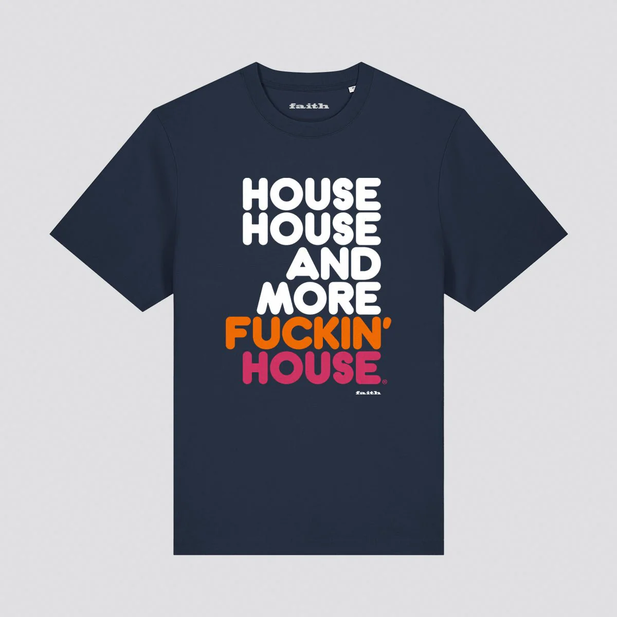 Faith House House And... T-Shirt - Image 5