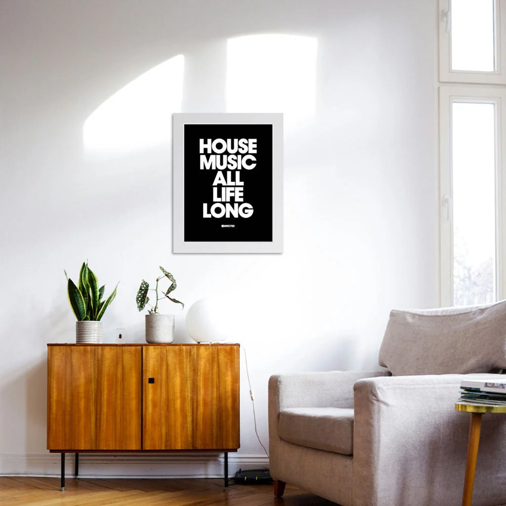 House Music All Life Long Framed Print - Image 8