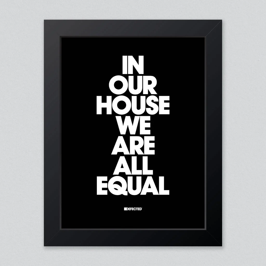 In Our House We Are All Equal Framed Print - Image 11