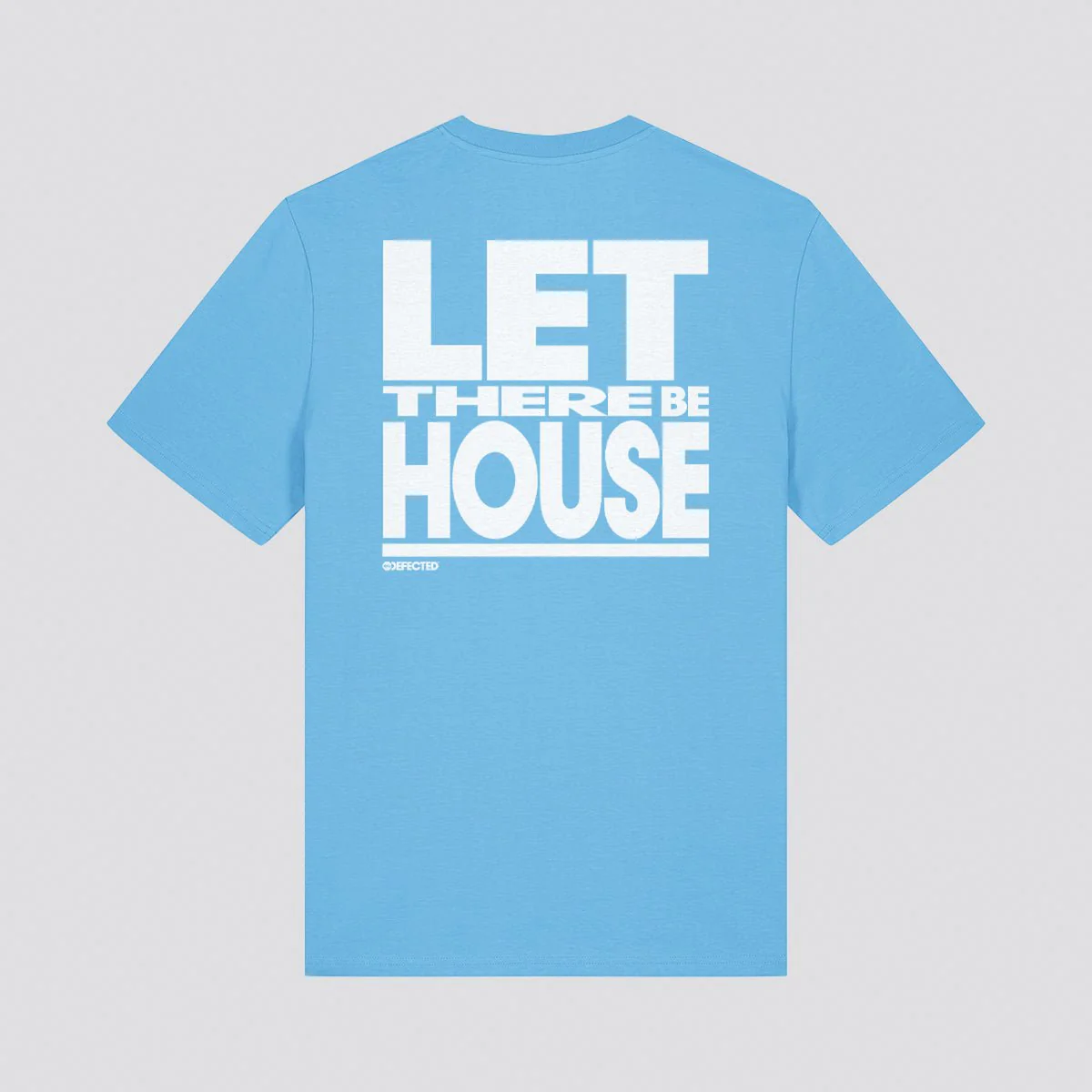 Let There Be House Slogan T-Shirt - Image 5