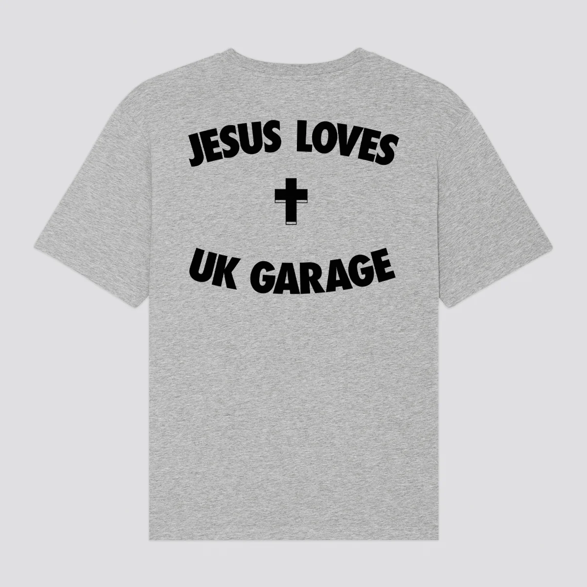 Jesus Loves UK Garage T-Shirt - Image 11