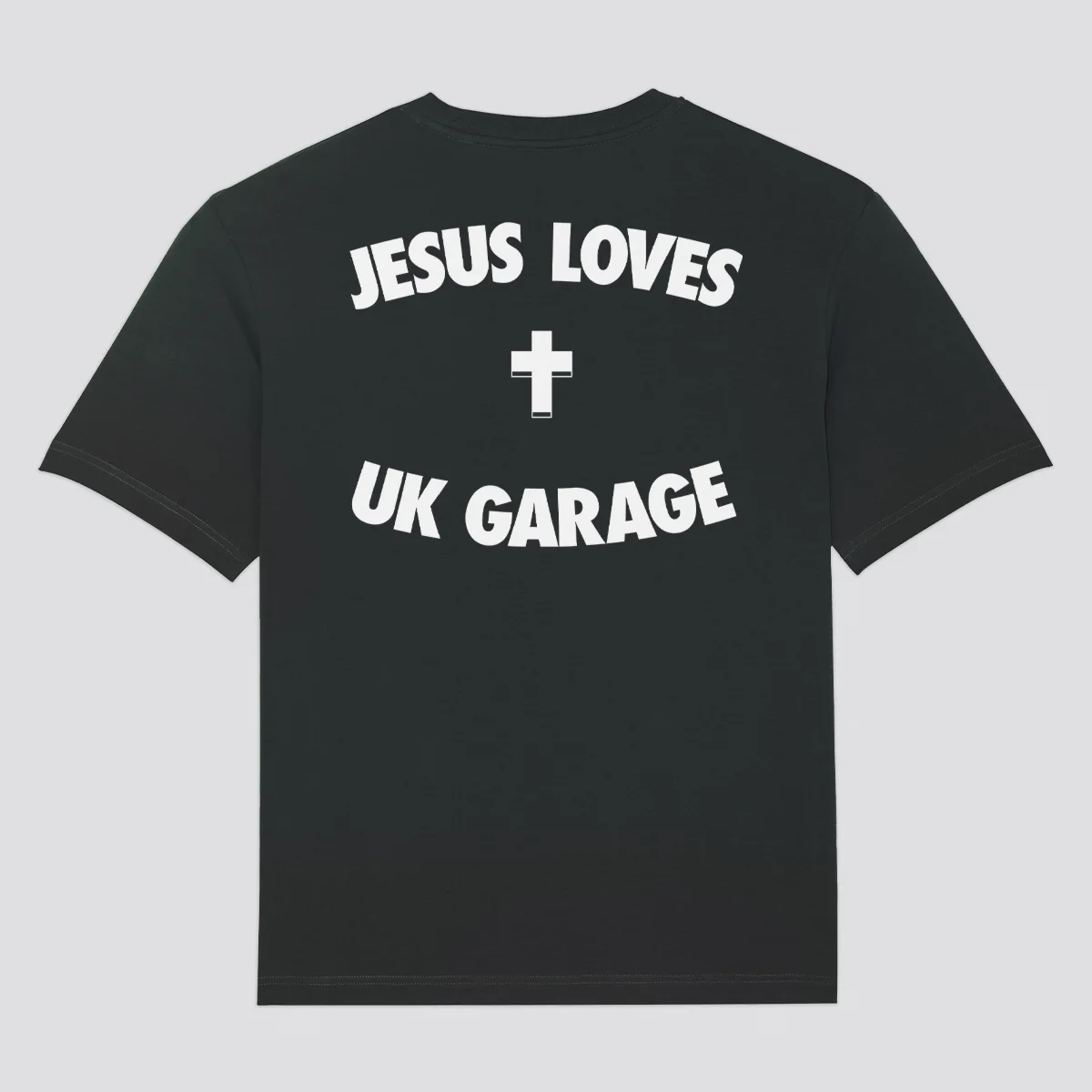 Jesus Loves UK Garage T-Shirt - Image 3